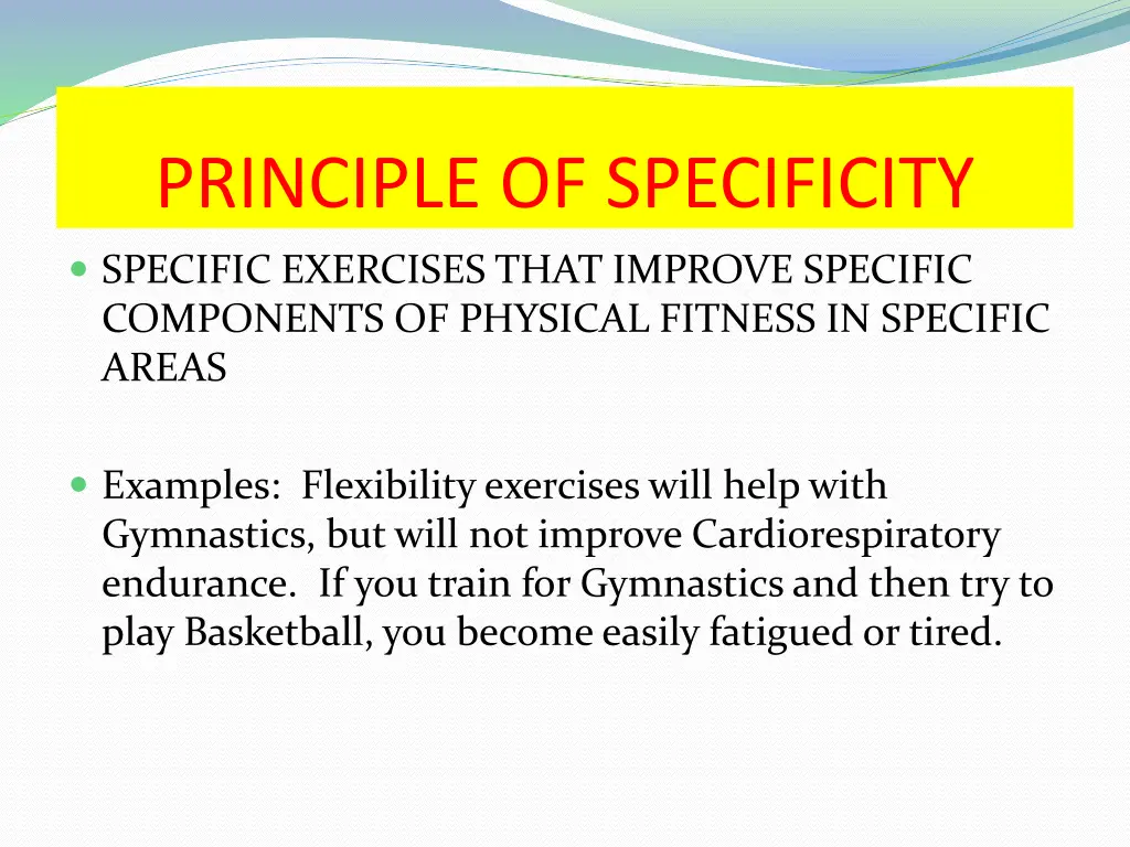 principle of specificity