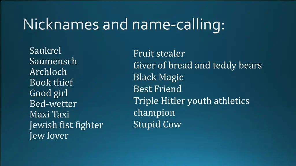 nicknames and name calling