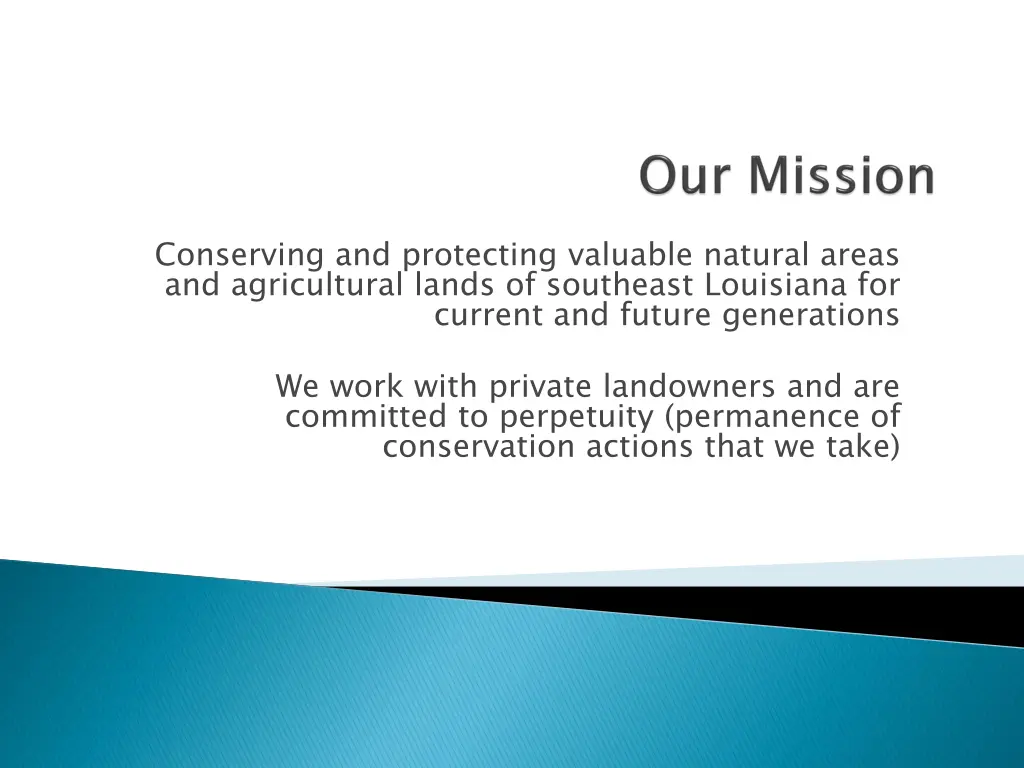 conserving and protecting valuable natural areas