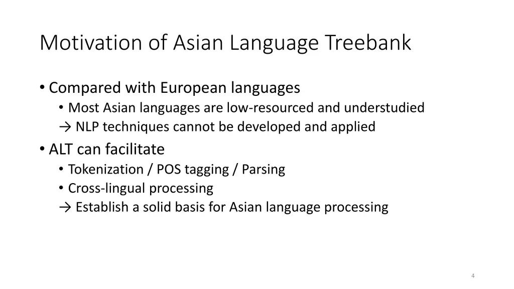 motivation of asian language treebank