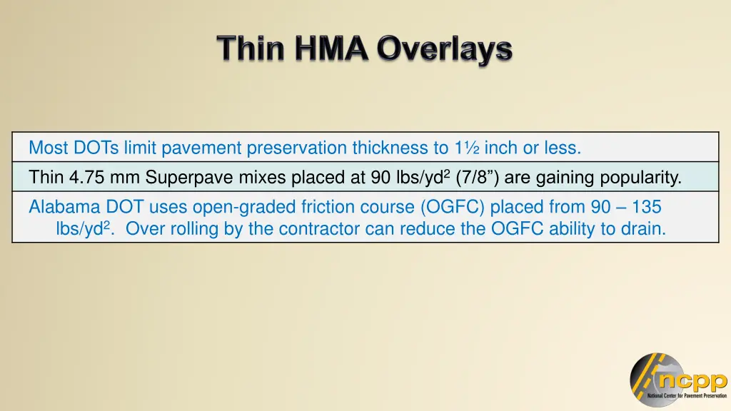 most dots limit pavement preservation thickness