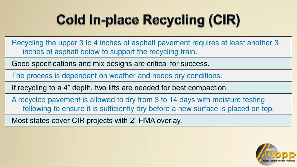 recycling the upper 3 to 4 inches of asphalt