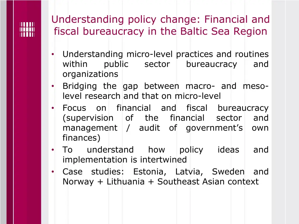 understanding policy change financial and fiscal 1