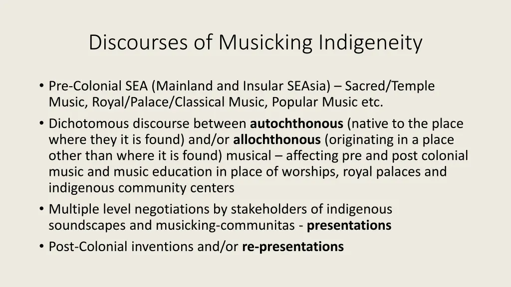 discourses of musicking indigeneity