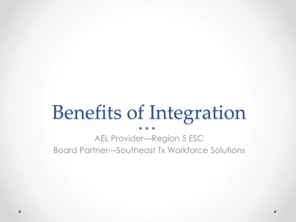 benefits of integration