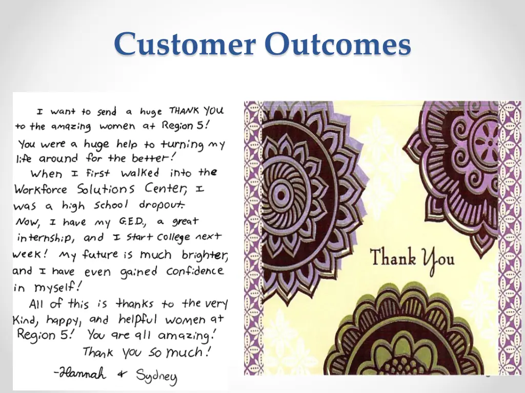 customer outcomes