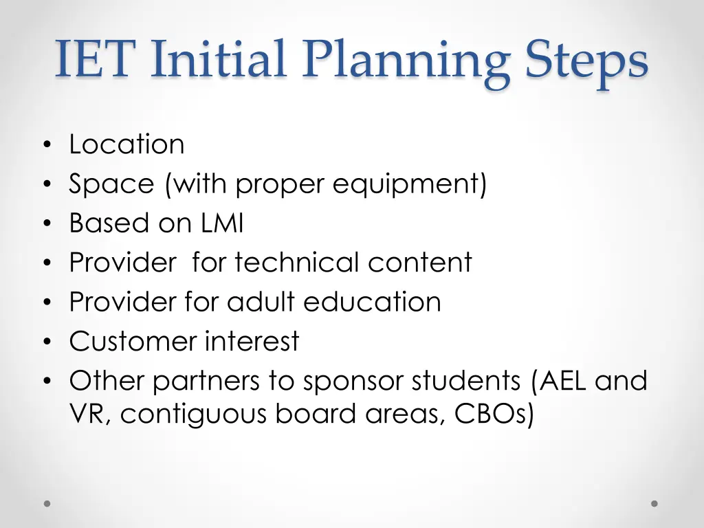 iet initial planning steps