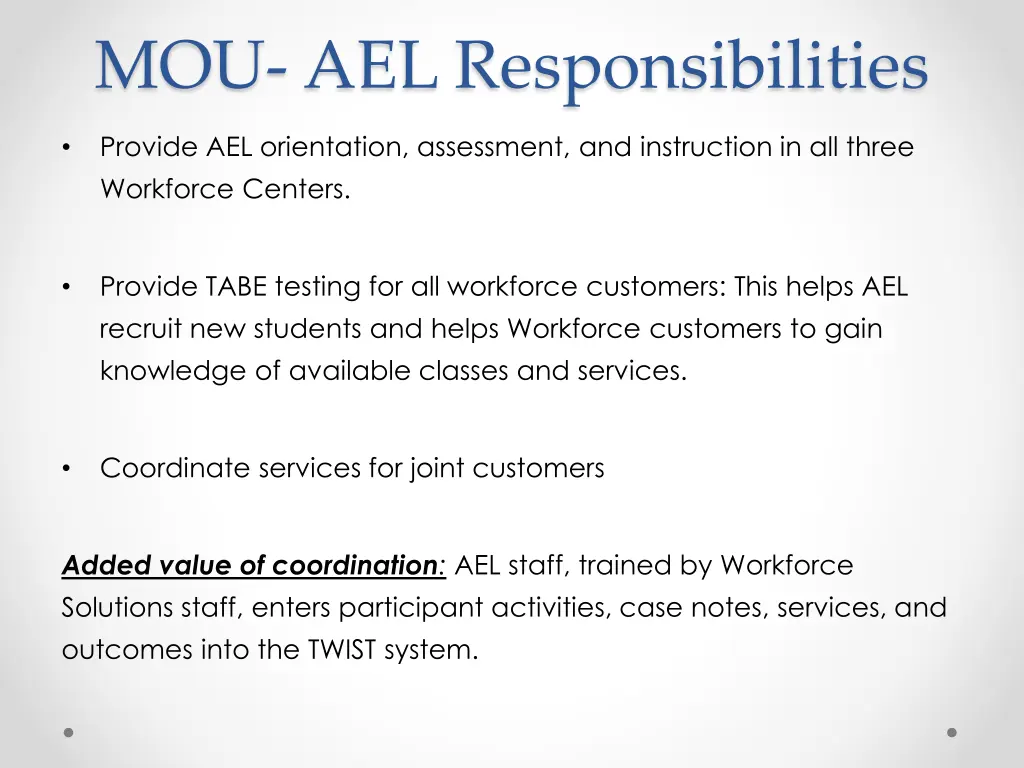 mou ael responsibilities