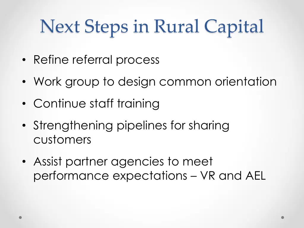 next steps in rural capital