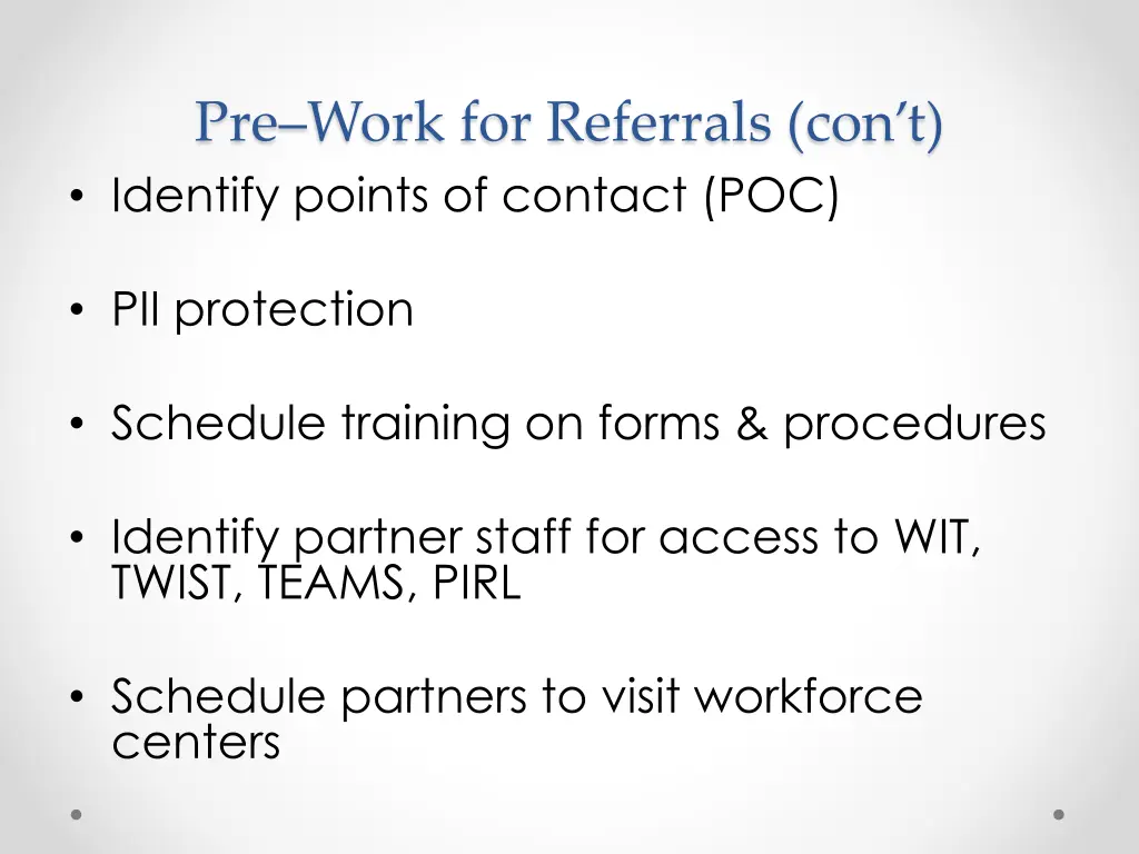 pre work for referrals con t identify points