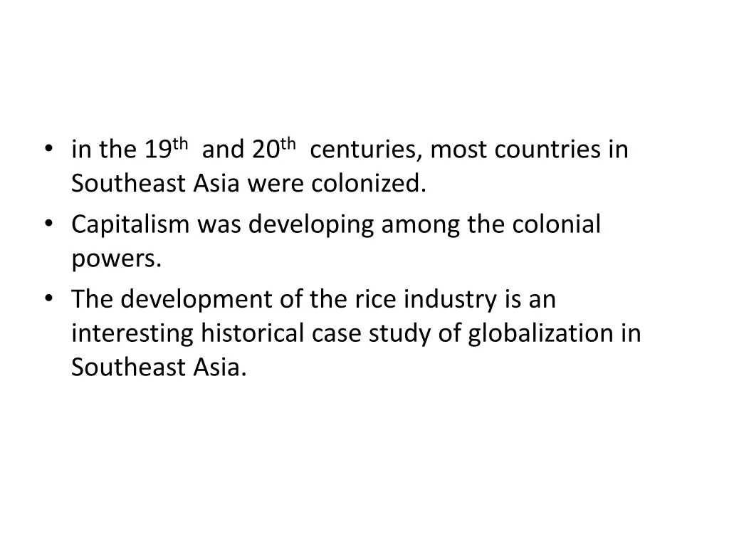 in the 19 th and 20 th centuries most countries