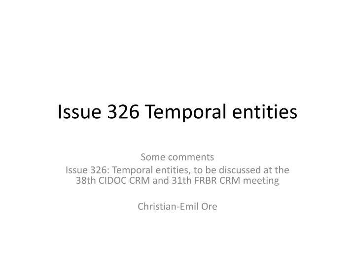 issue 326 temporal entities