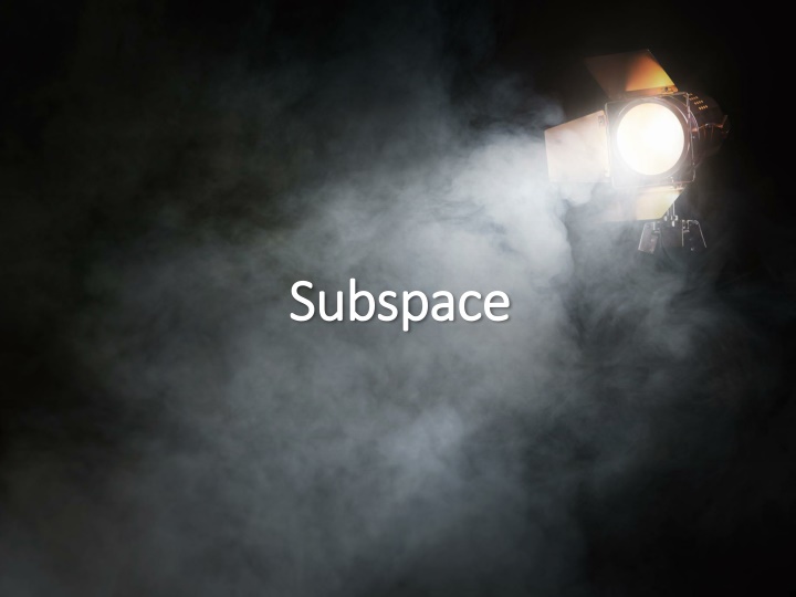 subspace subspace