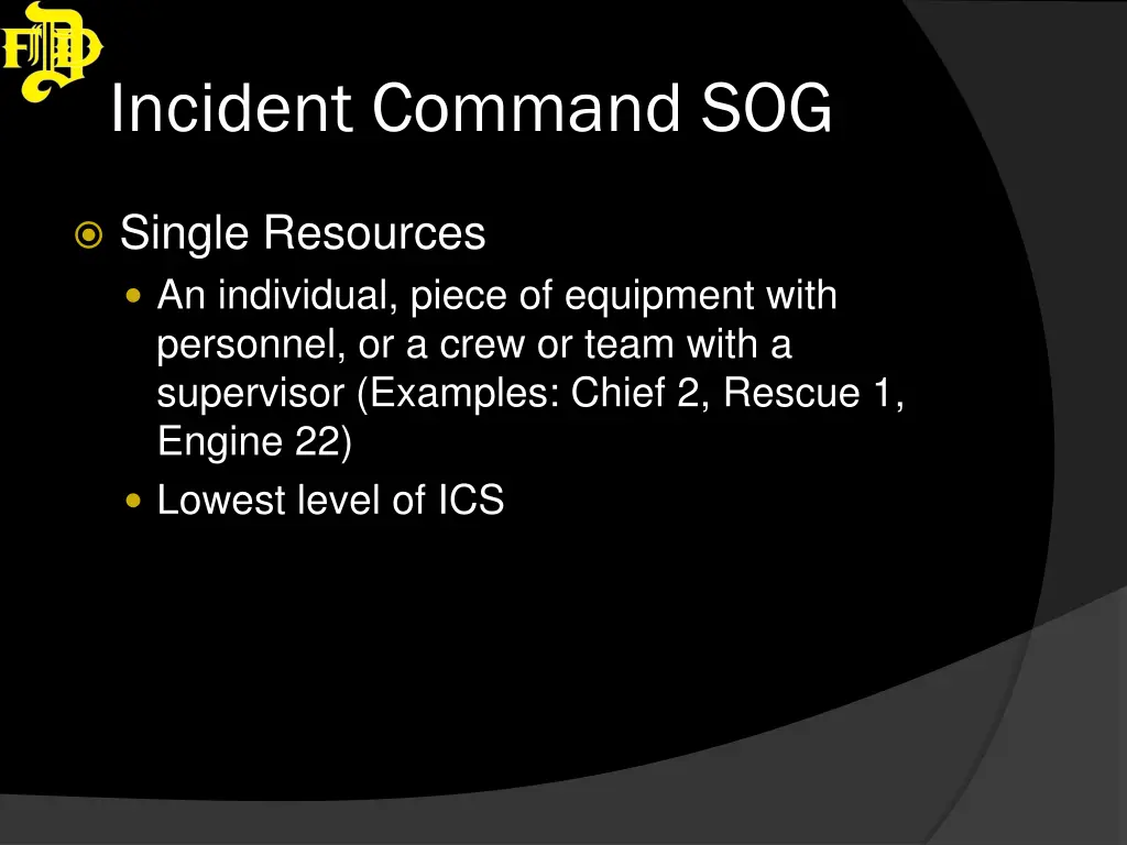 incident command sog 6