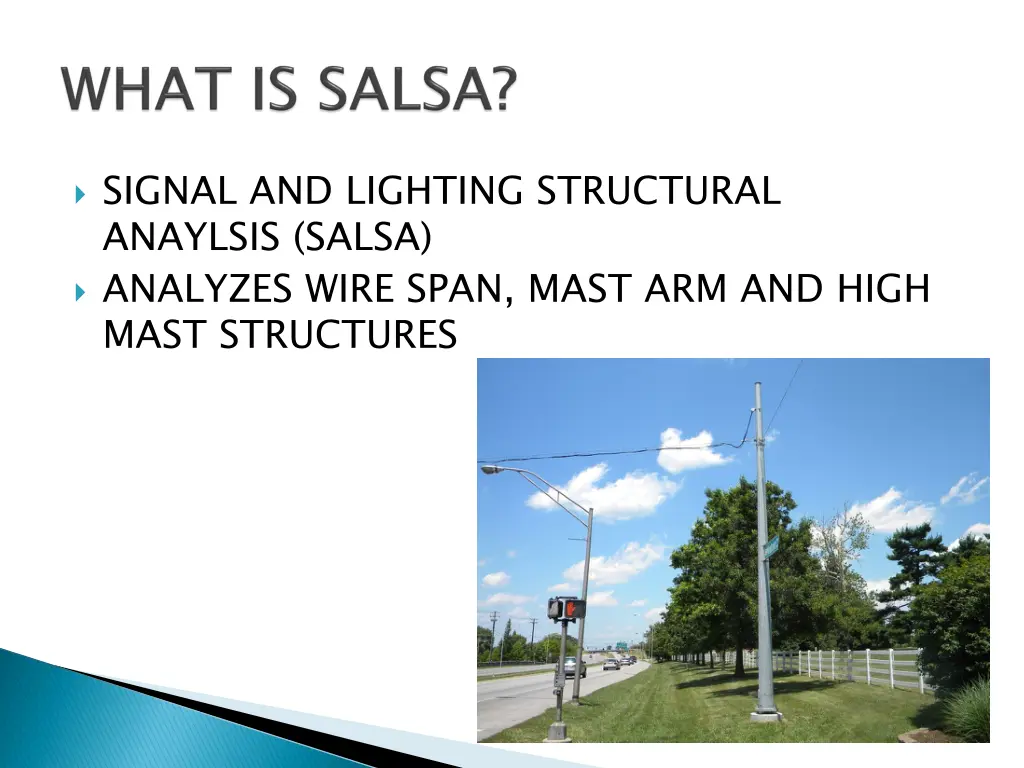 signal and lighting structural anaylsis salsa