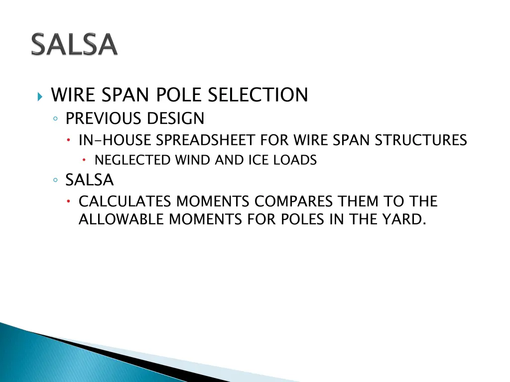 wire span pole selection previous design in house