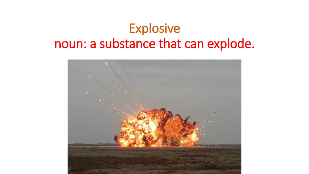 explosive explosive