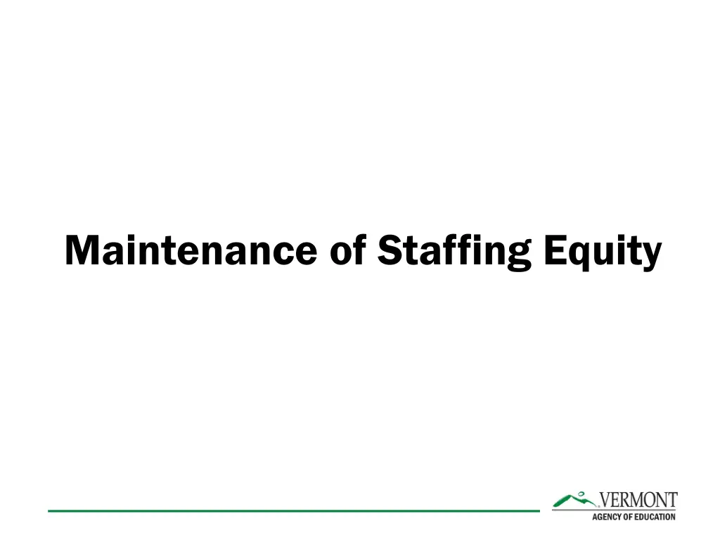 maintenance of staffing equity