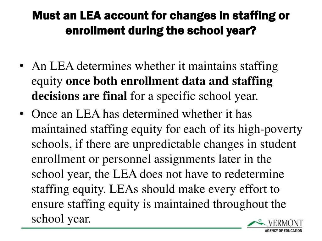 must an lea account for changes in staffing