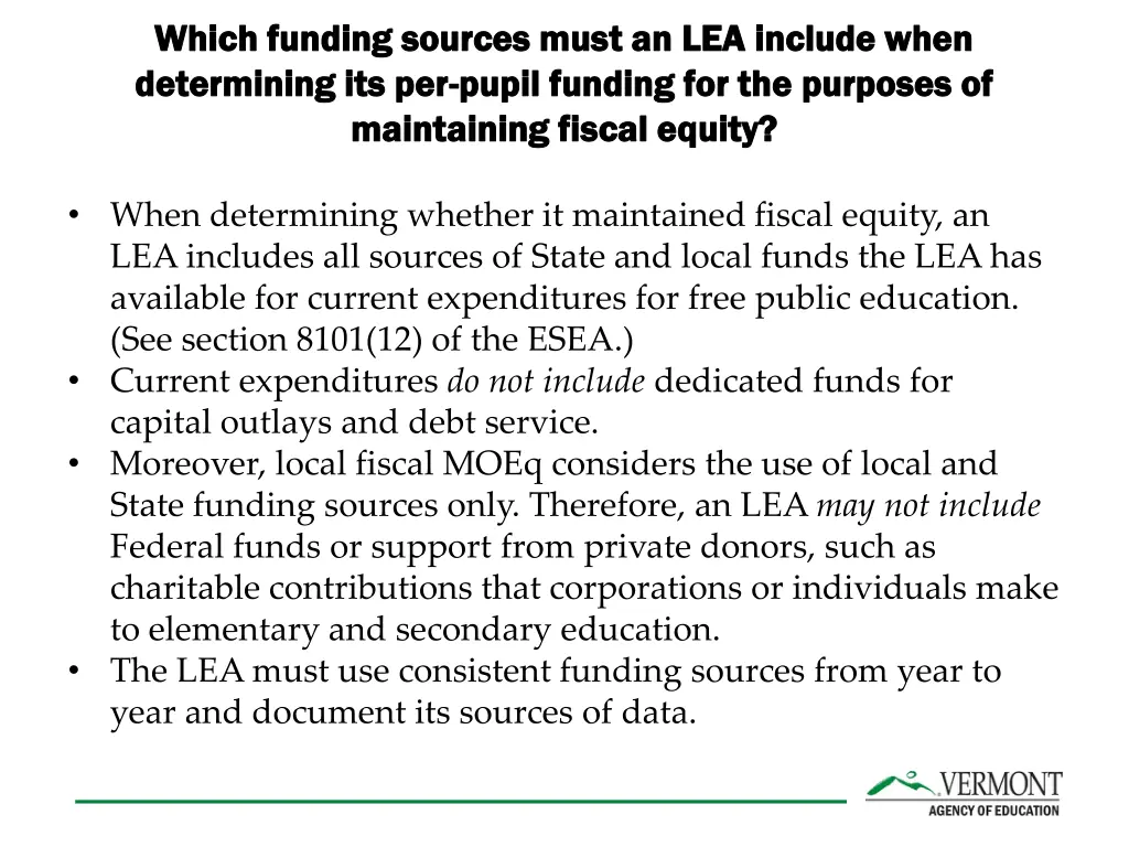 which funding sources must an lea include when