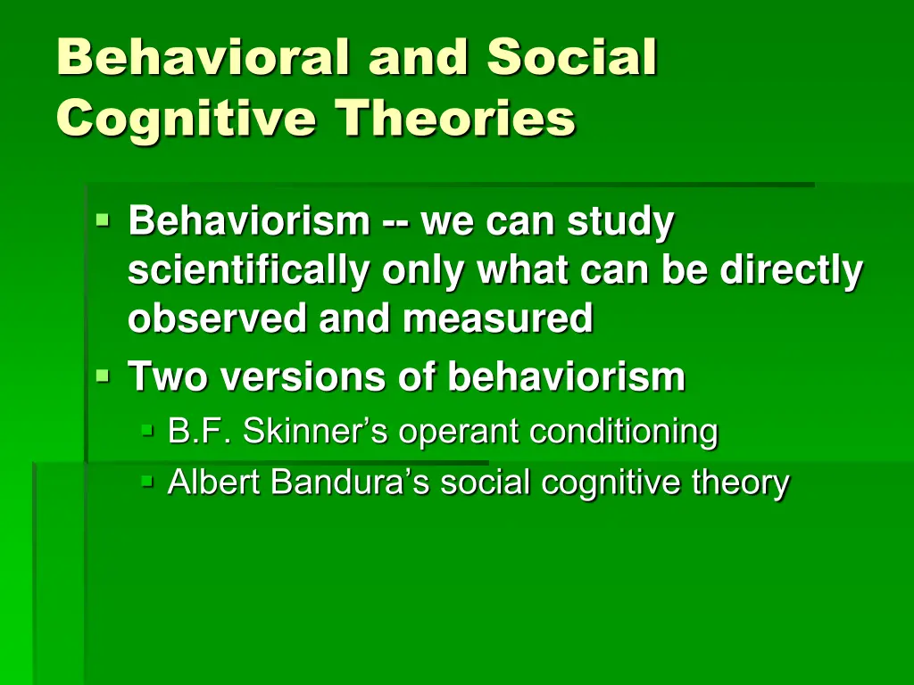 behavioral and social cognitive theories