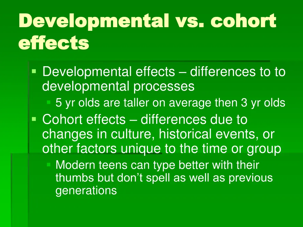 developmental vs cohort developmental vs cohort