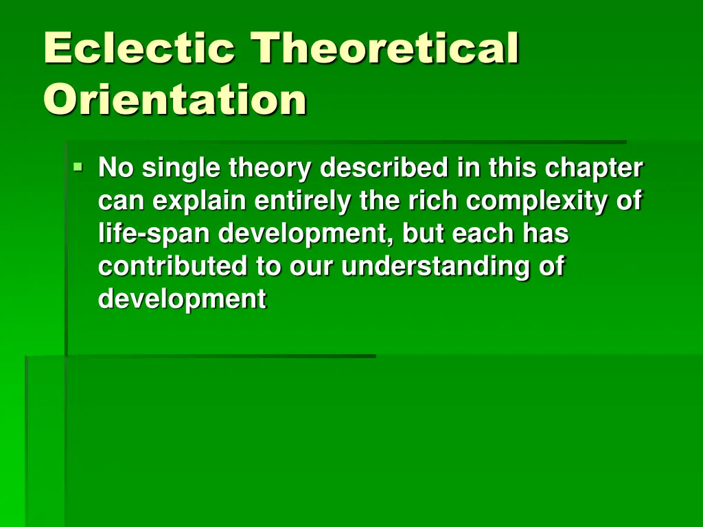 eclectic theoretical orientation