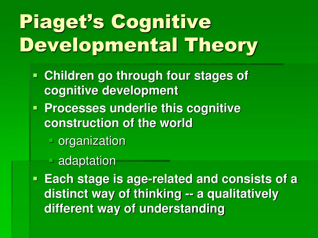 piaget s cognitive developmental theory