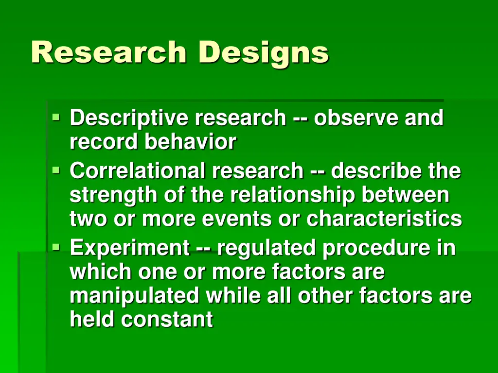 research designs