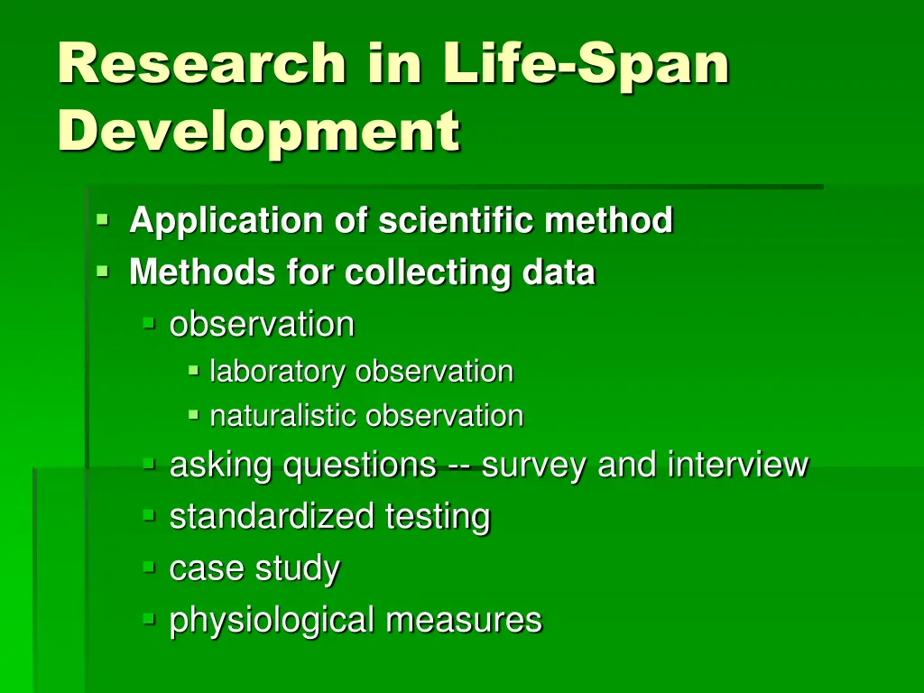 research in life span development