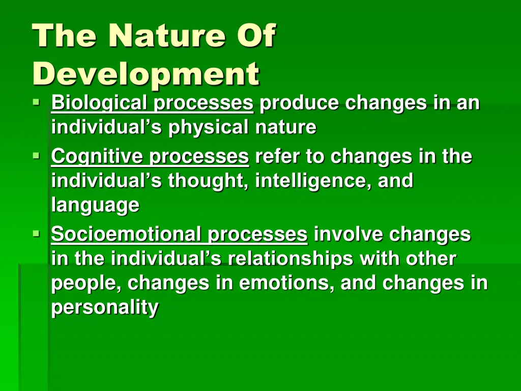 the nature of development biological processes