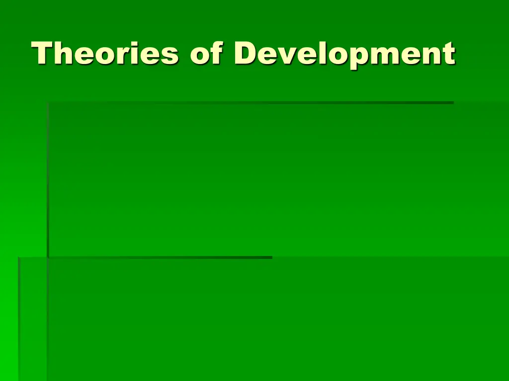 theories of development