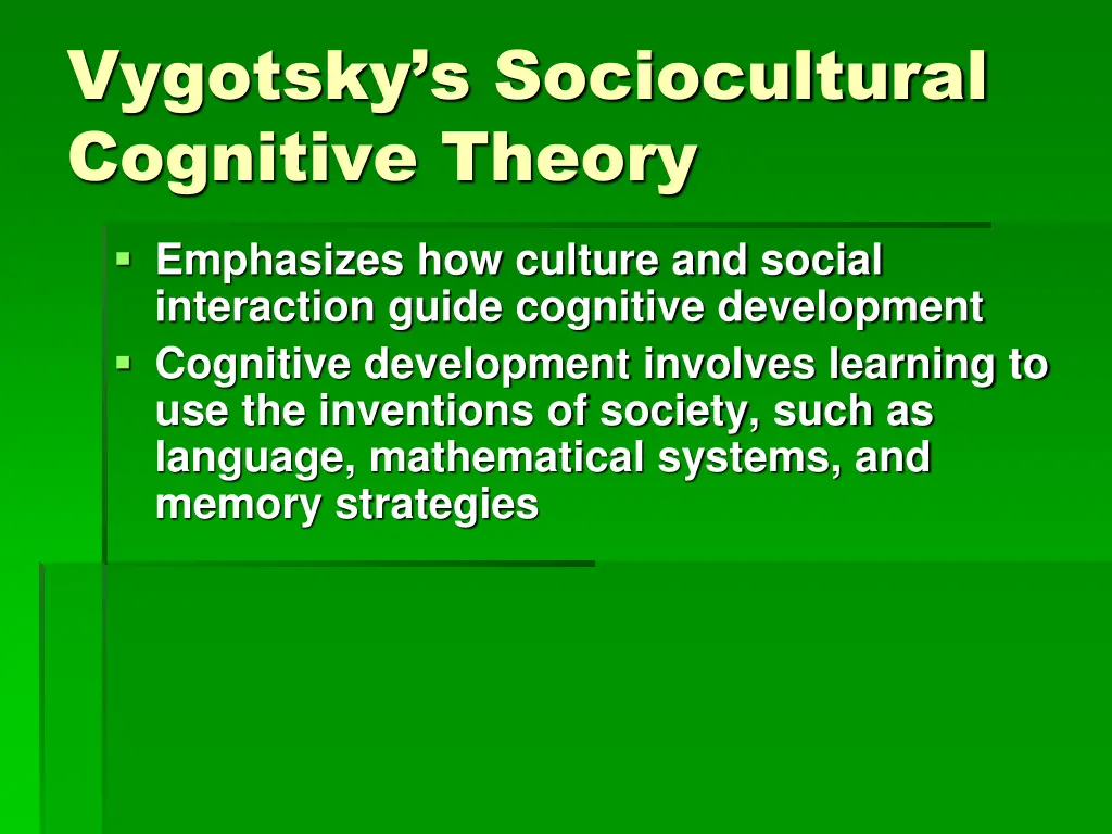 vygotsky s sociocultural cognitive theory