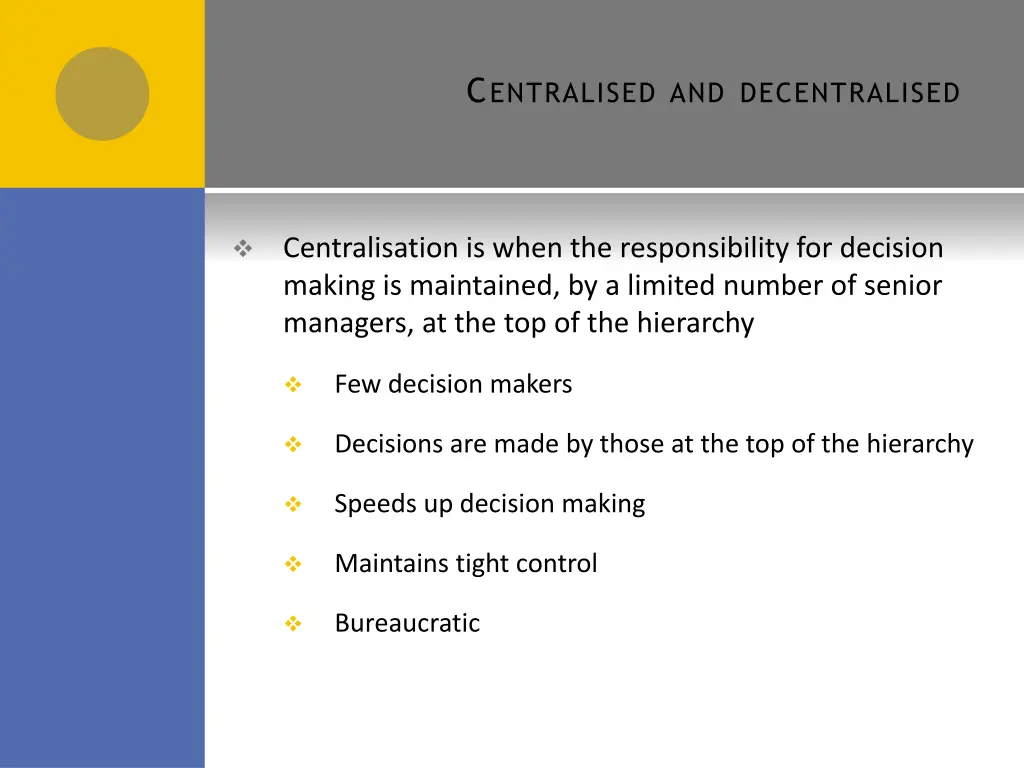 c entralised and decentralised