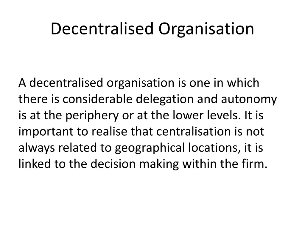 decentralised organisation