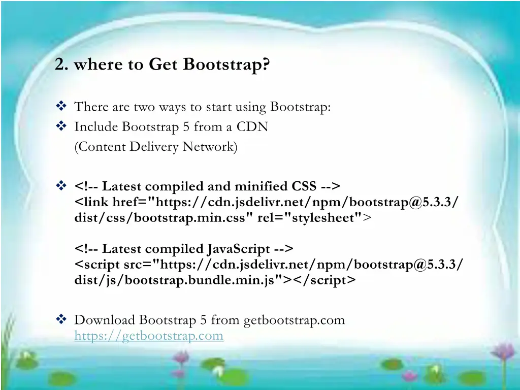 2 where to get bootstrap