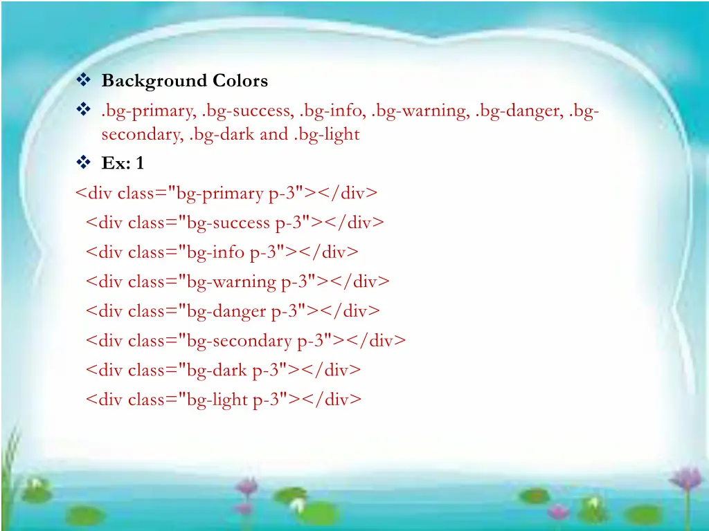 background colors bg primary bg success bg info