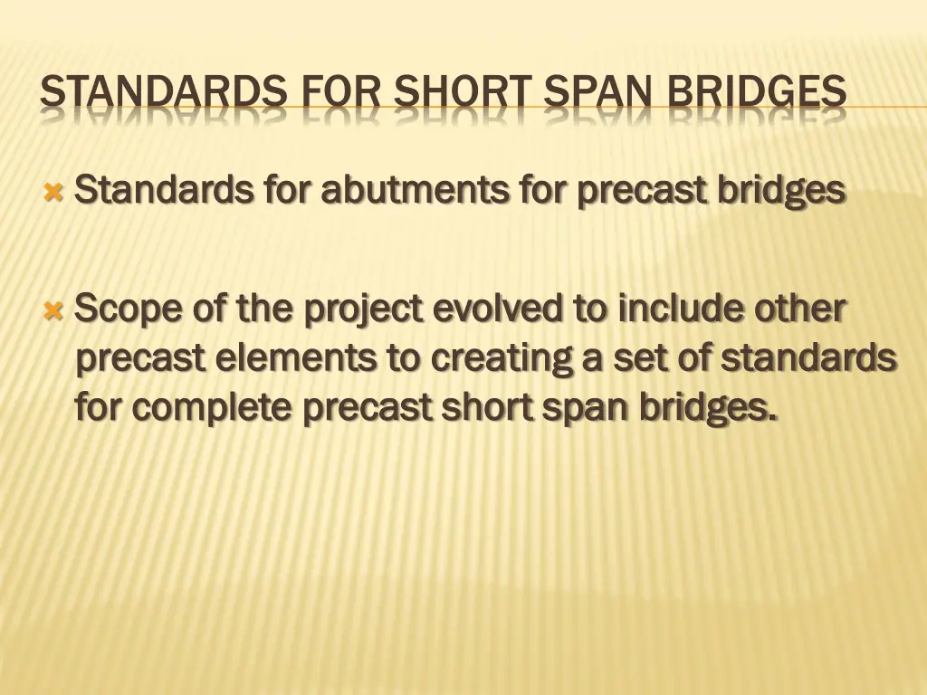 standards for short span bridges