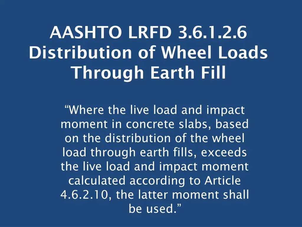 aashto lrfd 3 6 1 2 6 distribution of wheel loads 2