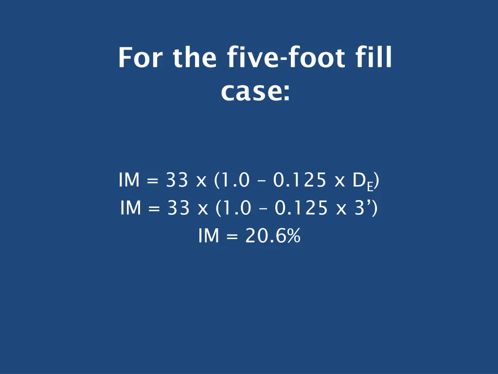 for the five foot fill case