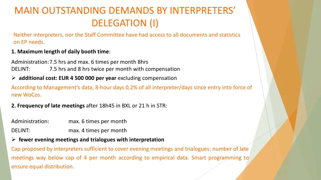 main outstanding demands by interpreters