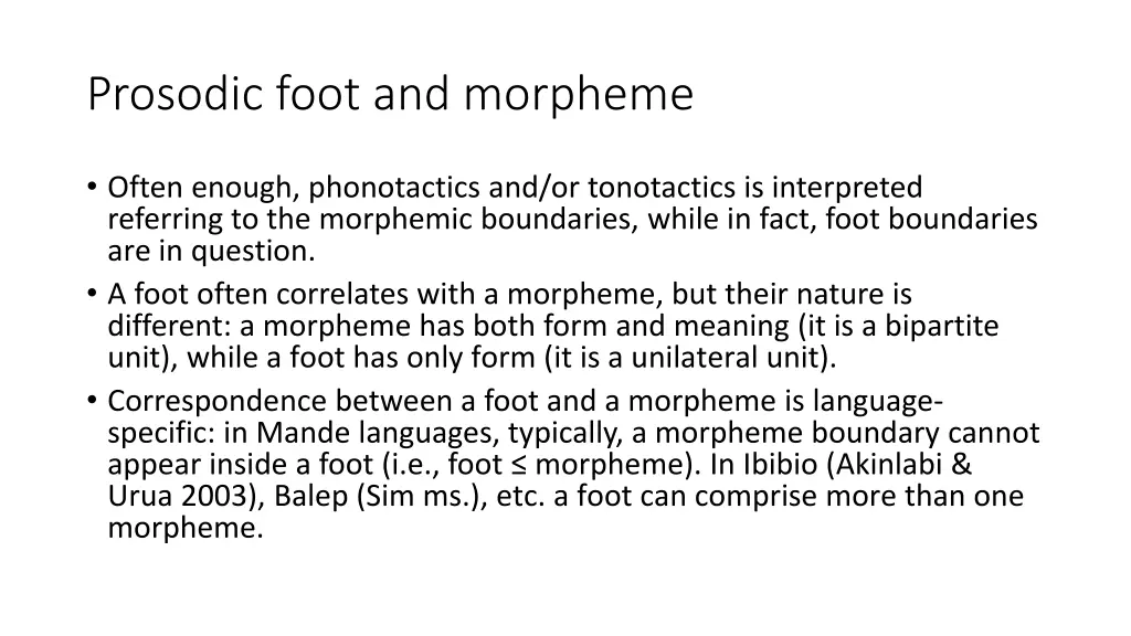 prosodic foot and morpheme