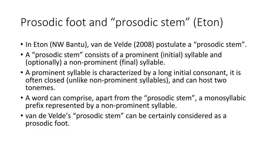 prosodic foot and prosodic stem eton