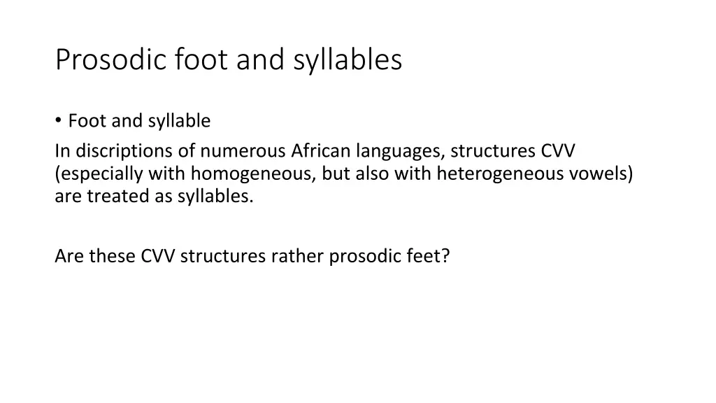 prosodic foot and syllables