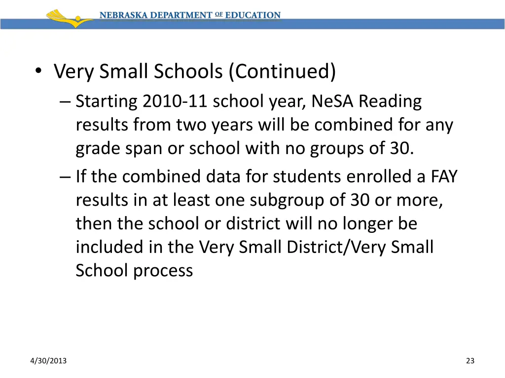 very small schools continued starting 2010