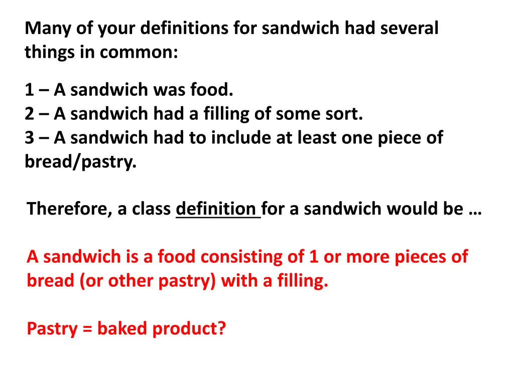 many of your definitions for sandwich had several