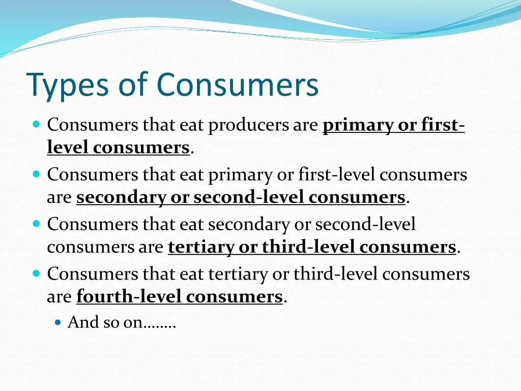 types of consumers