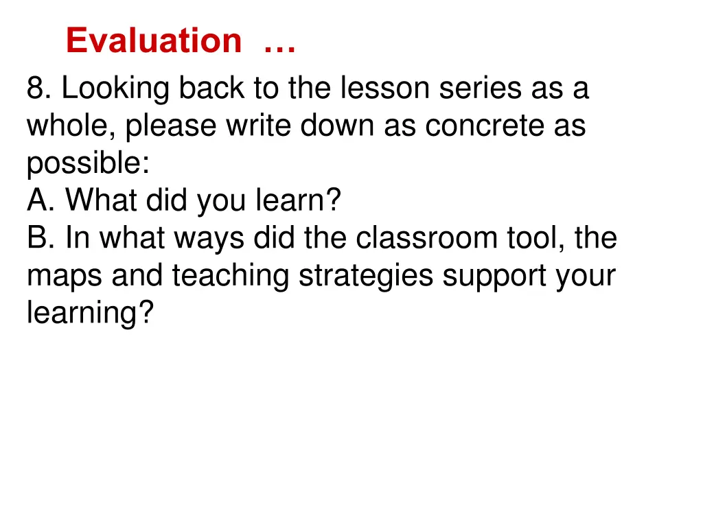 evaluation 8 looking back to the lesson series