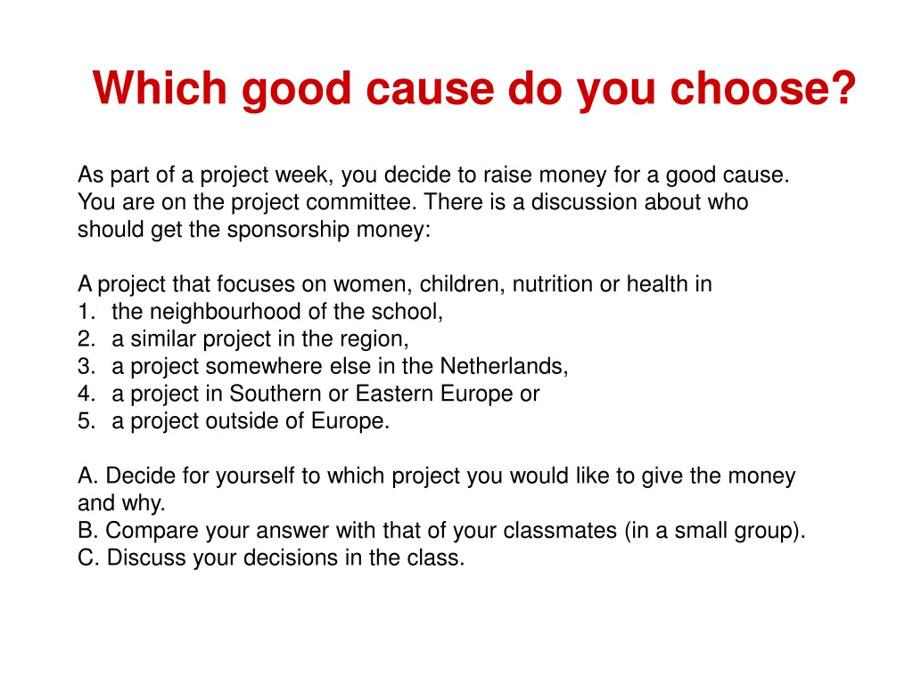 which good cause do you choose