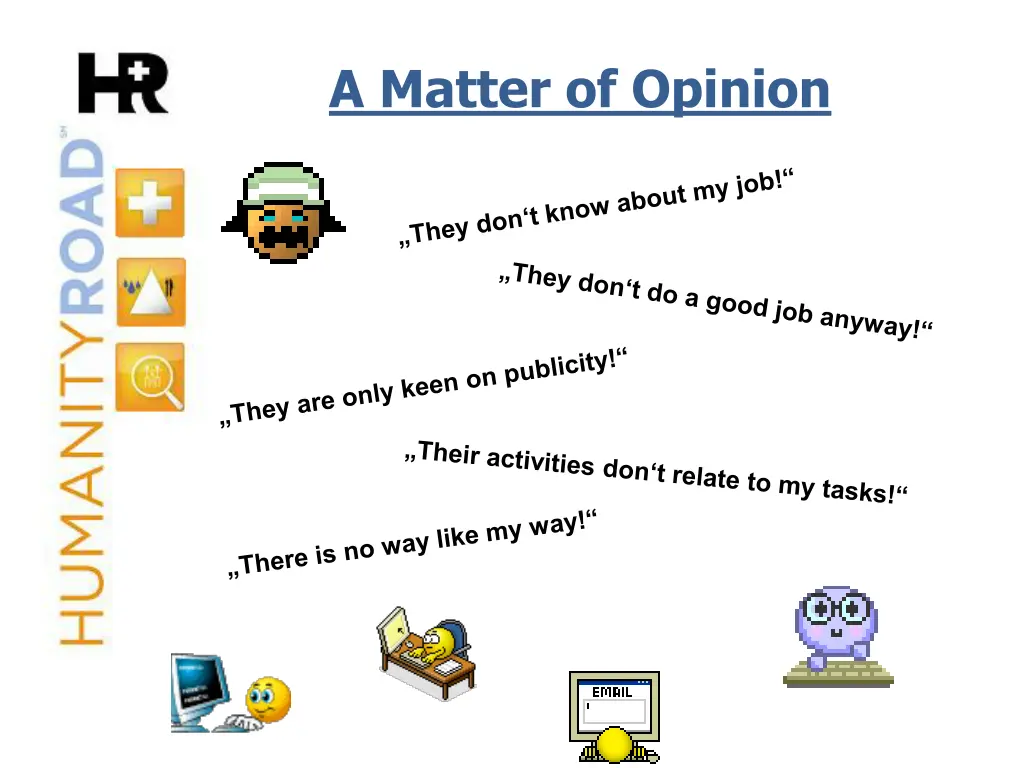 a matter of opinion 1